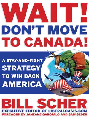 cover image of Wait! Don't Move to Canada